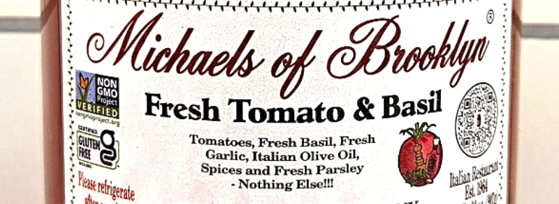 Fresh Tomato and Basil Sauce  by Michaels of Brooklyn