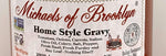 Home Style Gravy  by Michaels of Brooklyn