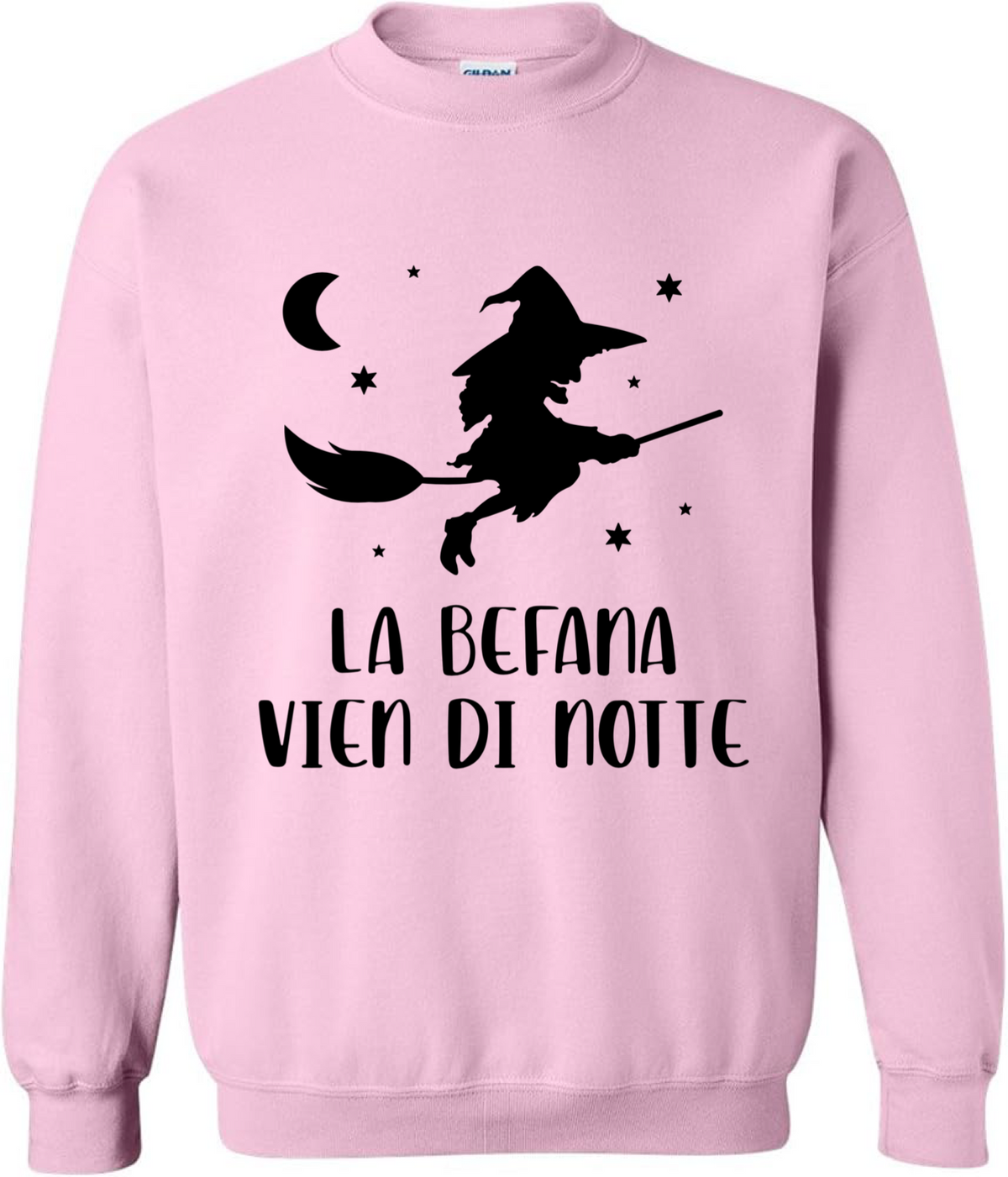 La Befana Vien di Notte Sweatshirt - Unisex