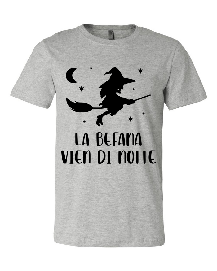 La Befana Vien di Notte Tee - Unisex