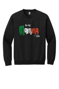 Best Mamma Ever Sweatshirt