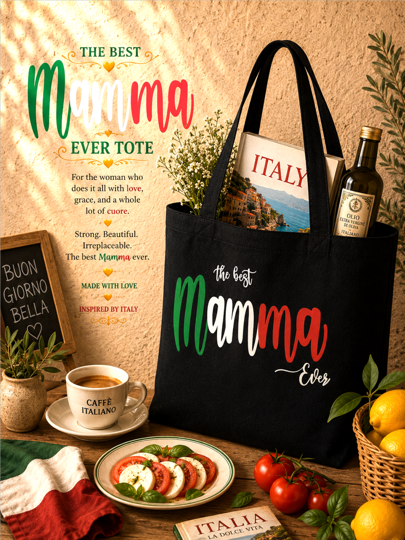 Best Mamma Ever Tote