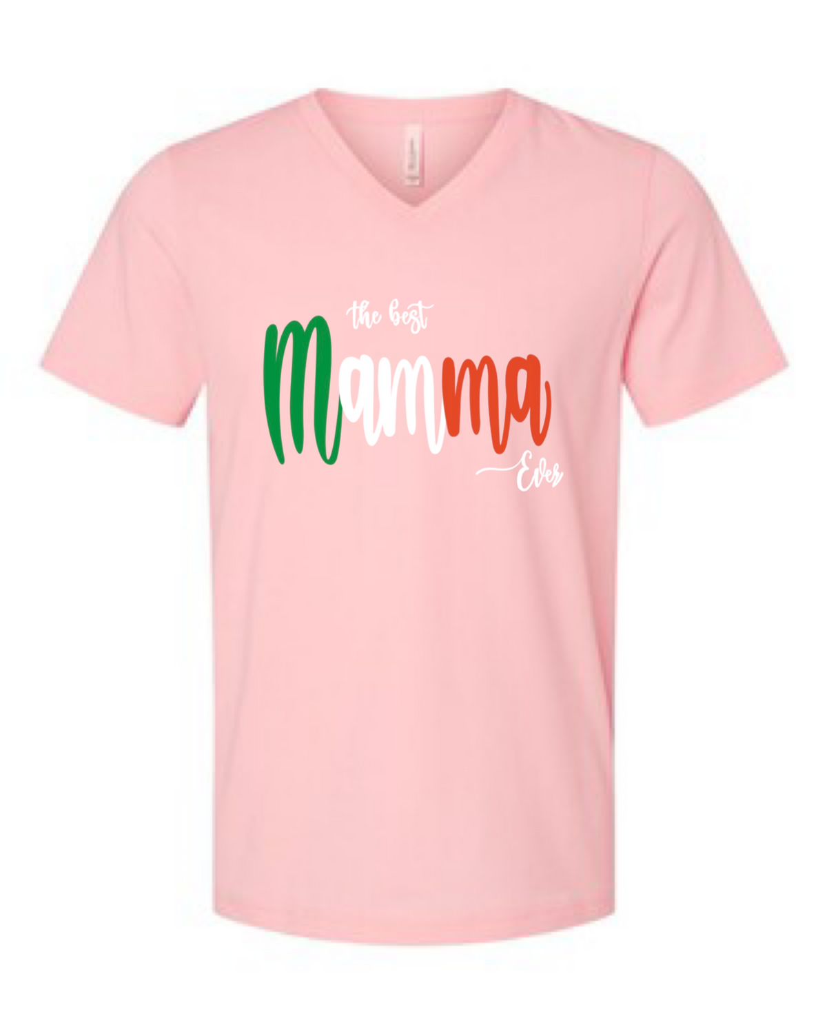 Best Mamma Ever V-Neck Shirt