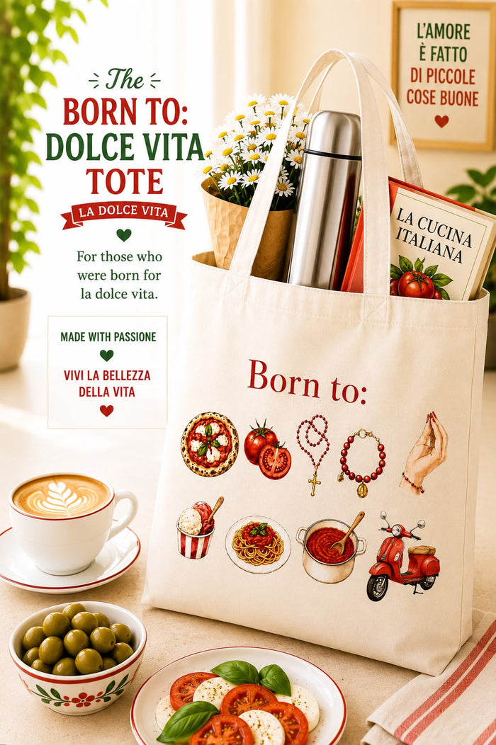 The Born To: La Dolce Vita Tote