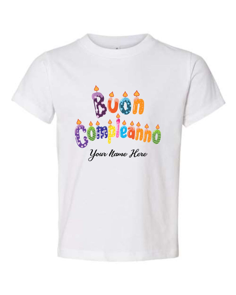 Custom Buon Compleanno - Happy Birthday Tee - Kids - Youth