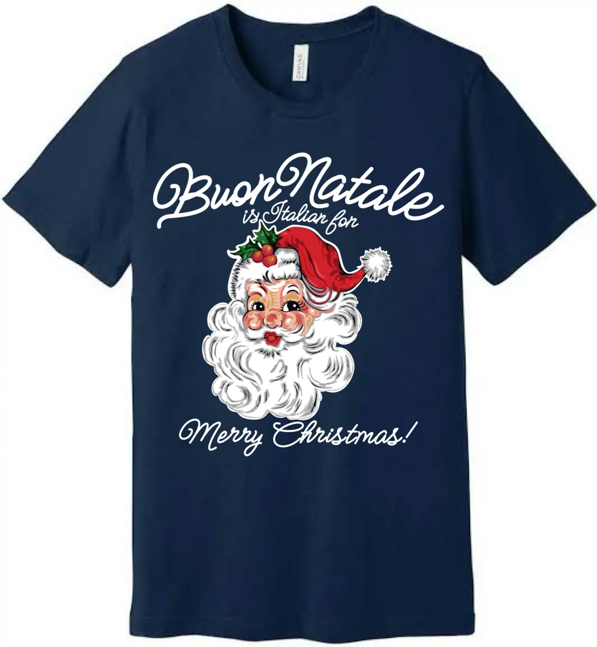 Buon Natale is Italian for Merry Christmas Tee - Unisex