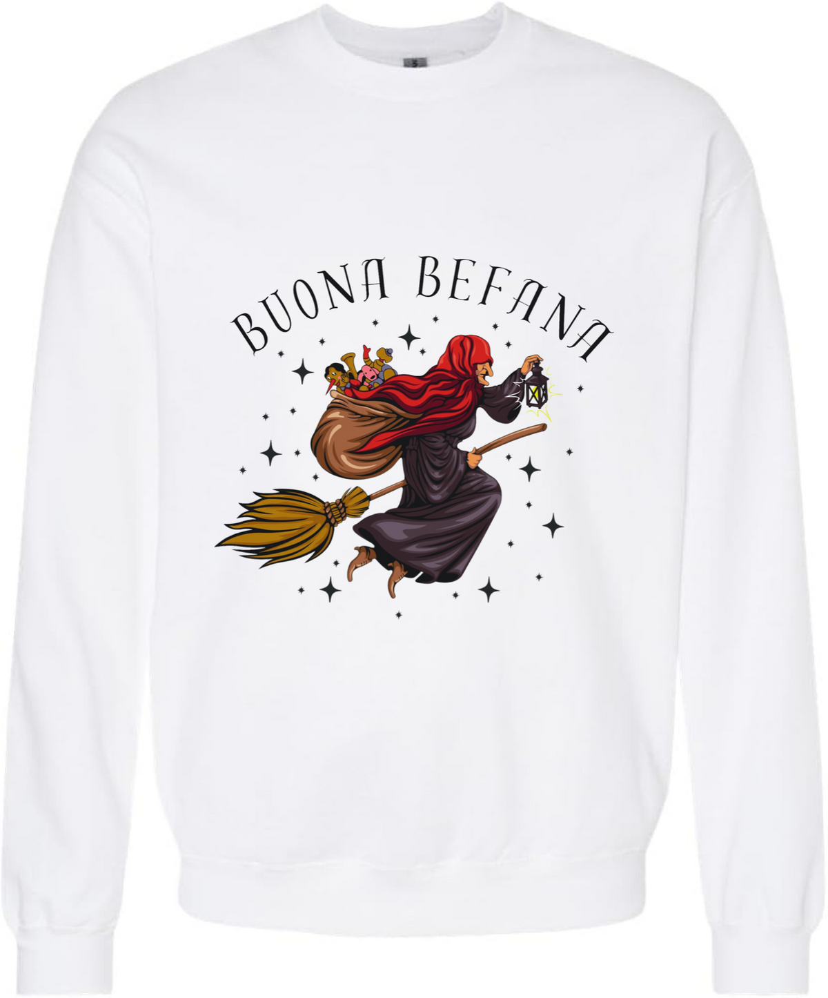 The Buona Befana Sweatshirt - Unisex