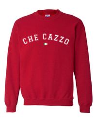 The Che Cazzo Sweatshirt