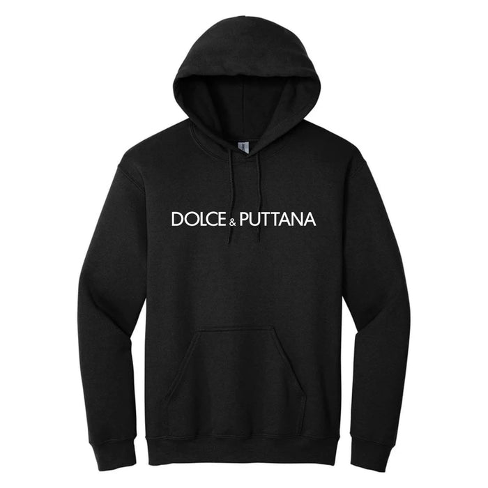 The Dolce & Puttana Hoodie - Unisex