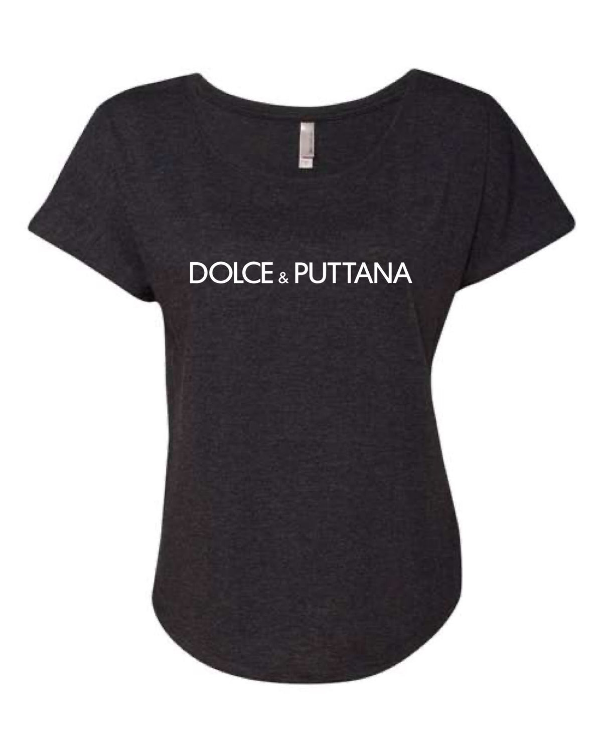 The Dolce & Puttana Slouch