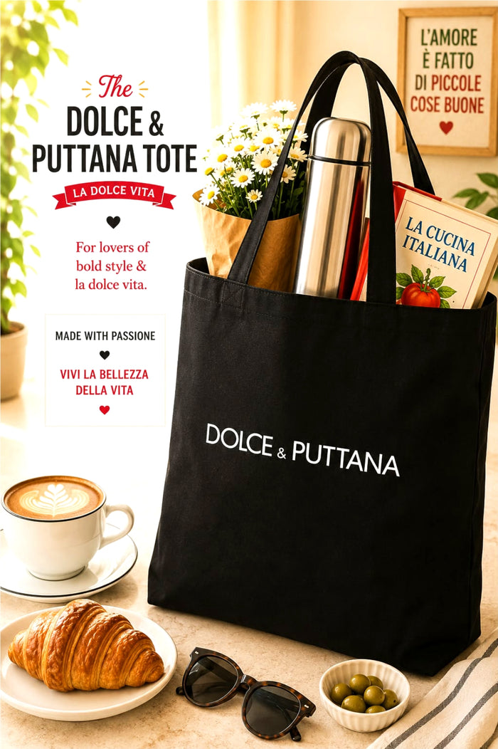 The Dolce & Puttana Tote