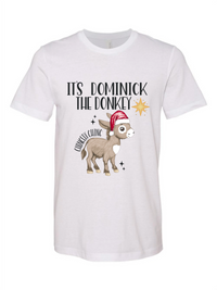 It's Dominick the Donkey Tee - Unisex