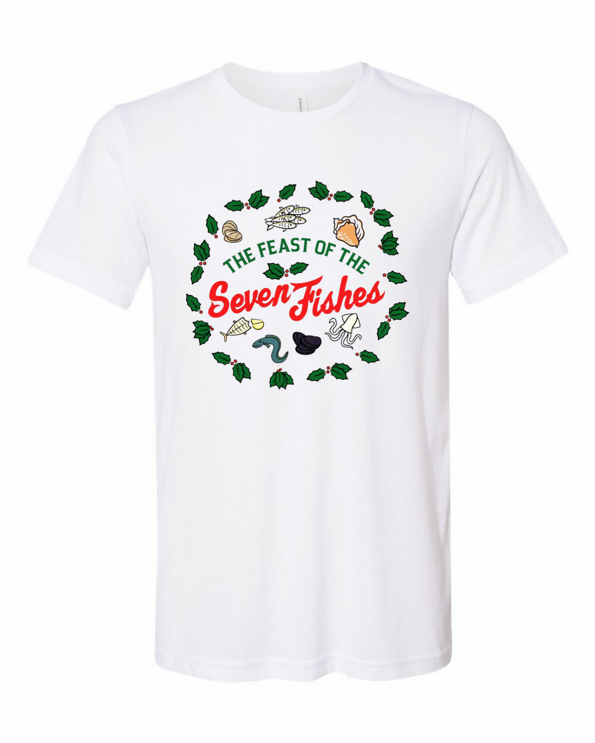 The Feast of the Seven Fishes  Tee - Unisex