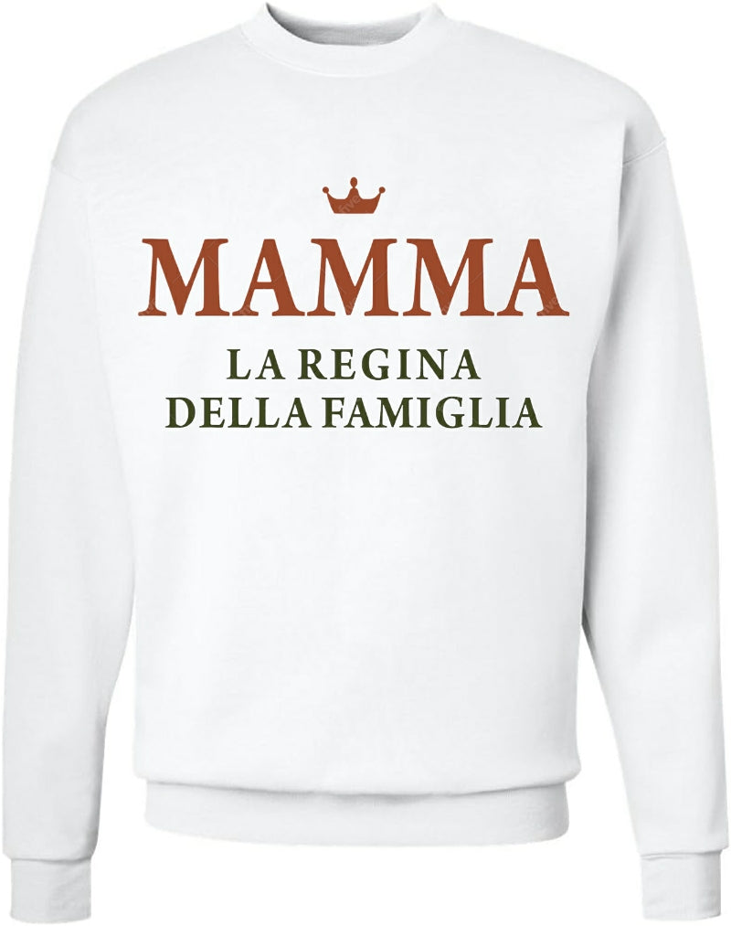 Mamma - La Regina della Famiglia Sweatshirt