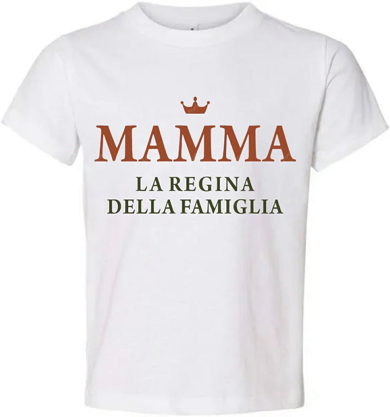 Mamma - La Regina della Famiglia Tee