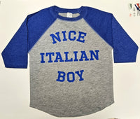 Nice Italian Boy   Baseball Tee - Toddlers