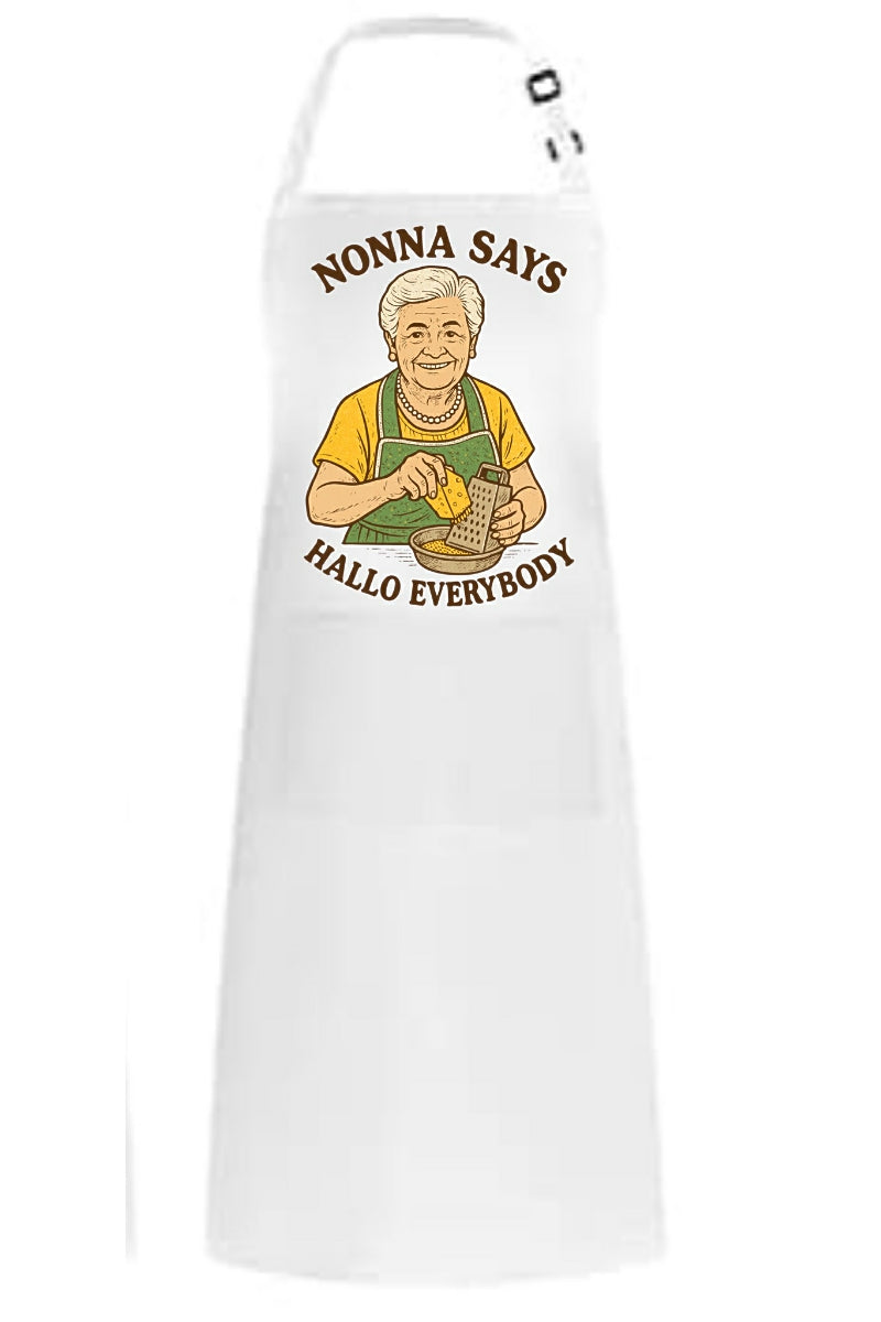 Nonna Says Hallo Everybody Apron