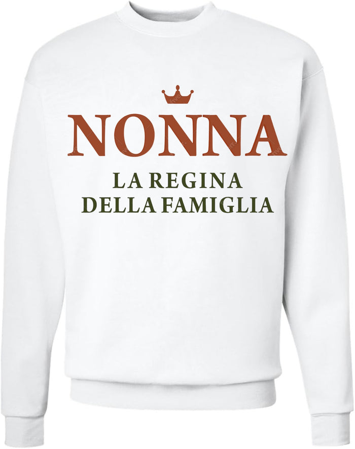 Nonna - La Regina della Famiglia Sweatshirt