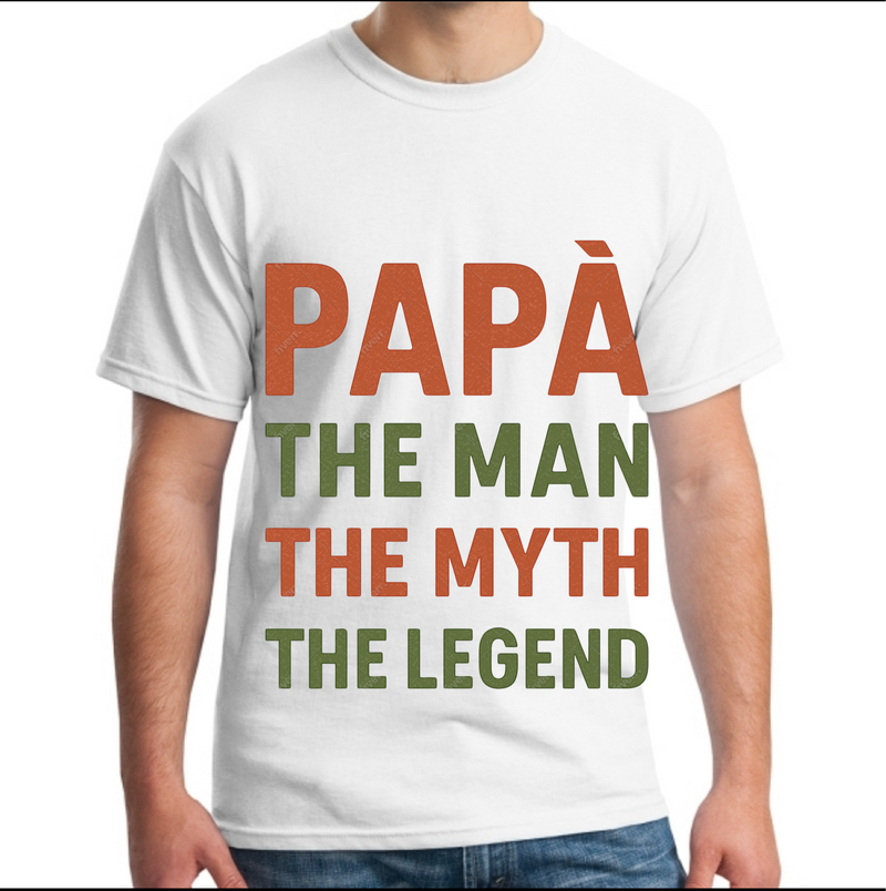 Papa` the Man the Myth the Legend - White