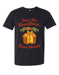 Pass the Panettone Tee - Unisex