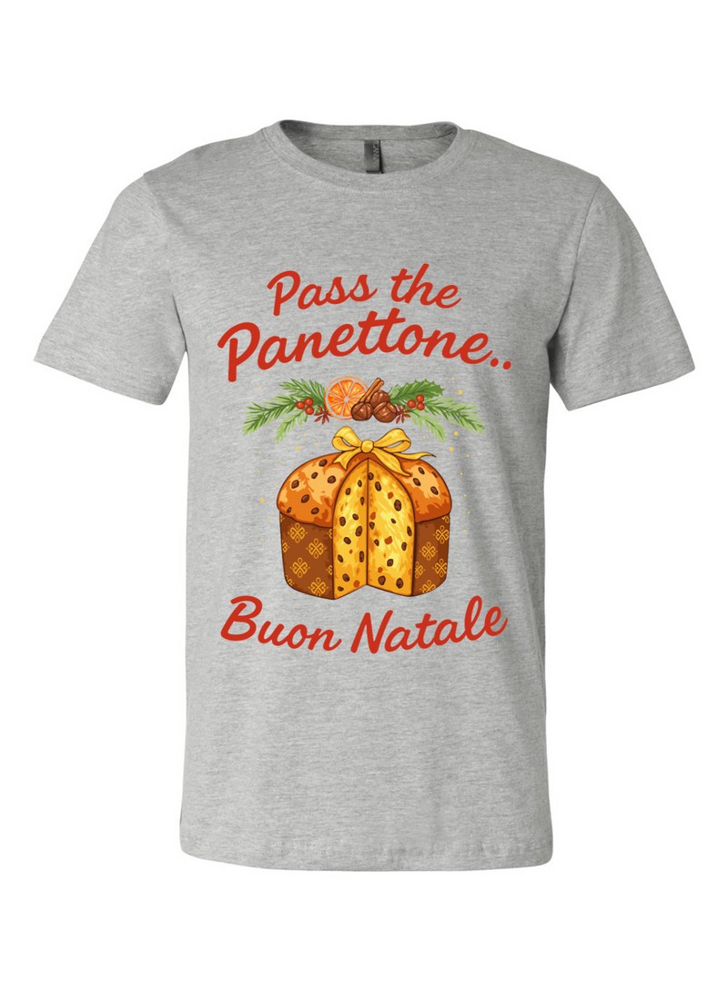 Pass the Panettone Tee - Unisex