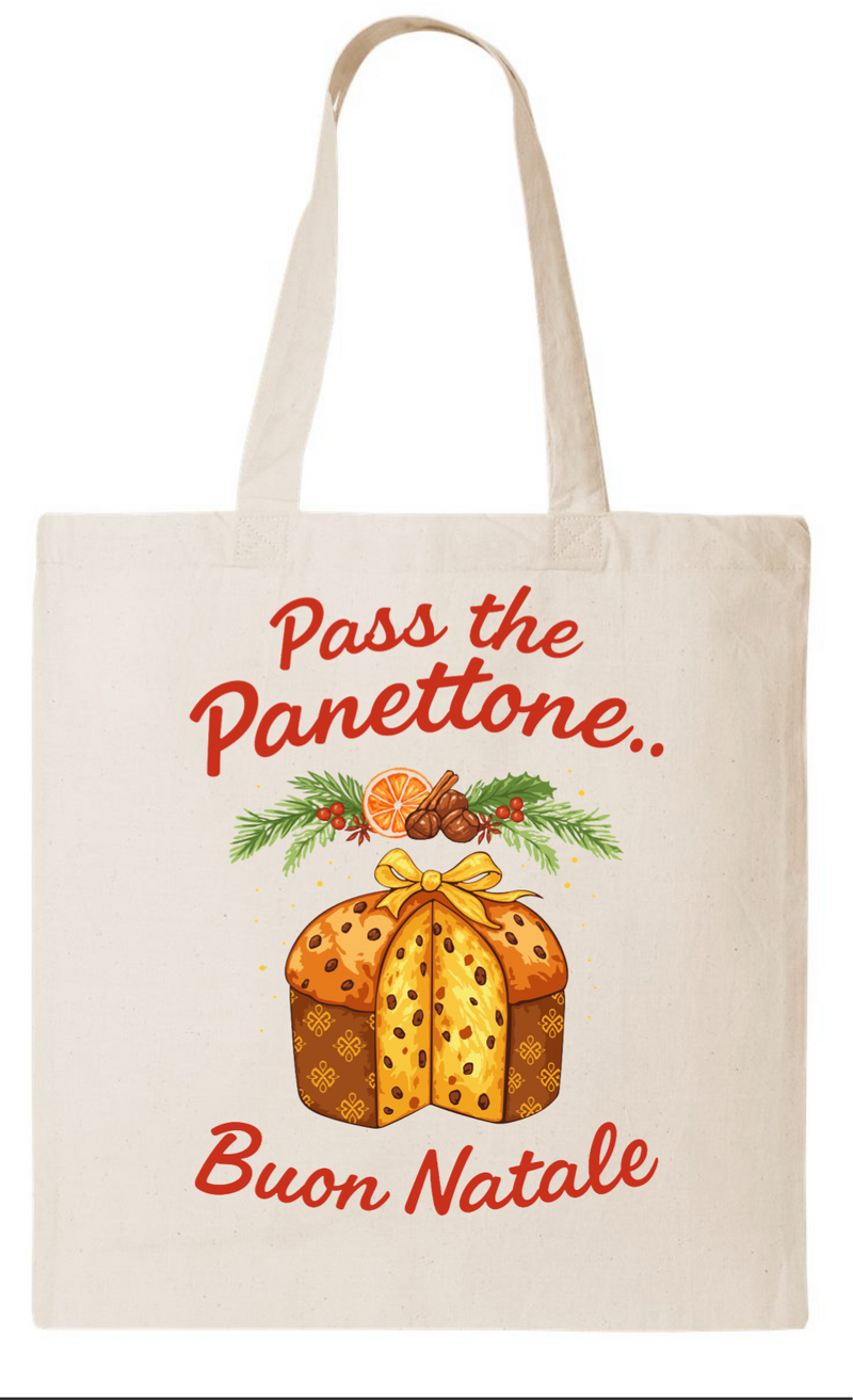 Pass the Panettone Tote