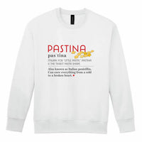The Pastina Definition Sweatshirt