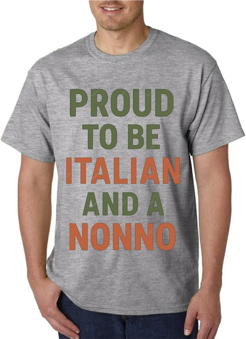 Proud to be Italian and a Nonno - Gray