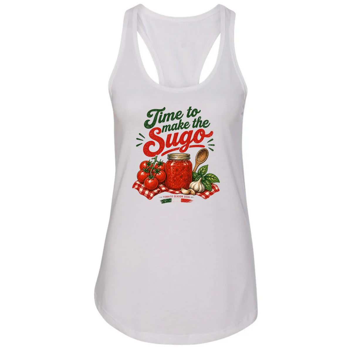 Time to Make Sauce Tank Top