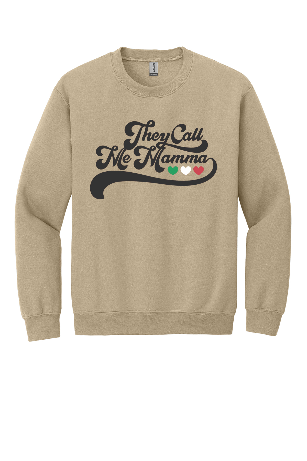 They Call Me Mamma Sweatshirt