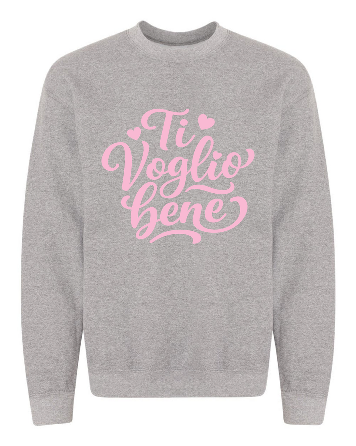 Ti Voglio Bene Sweatshirt