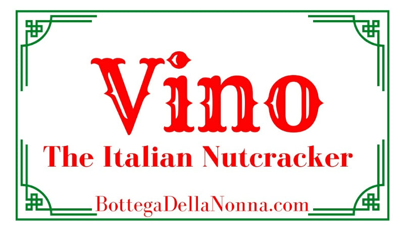 Vino The Italian Nutcracker