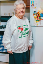 Kiss Me - I'm Italian - Sweatshirt for Women