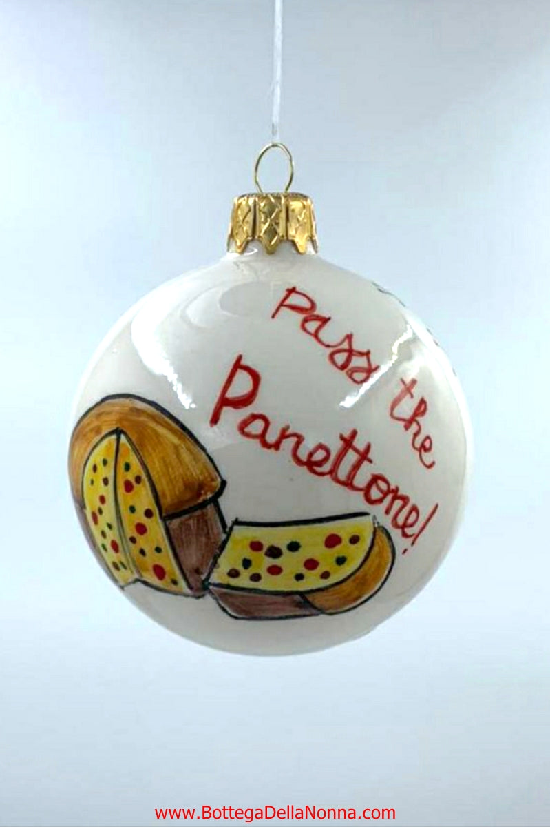 Pass the Panettone Christmas Ornament
